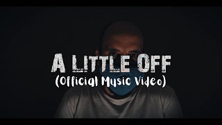 Artimes Prime - A Little Off (Official Music Video) thumbnail